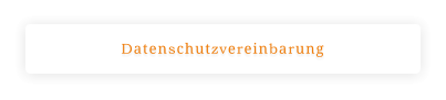 Datenschutzvereinbarung
