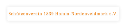 Schützenverein 1839 Hamm-Nordenveldmark e.V.